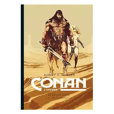 Conan: Plíživý stín a další příběhy - Robert Ervin Howard