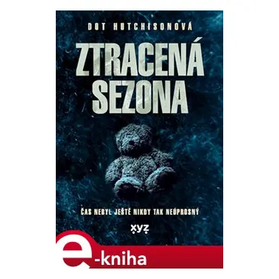 Ztracená sezóna - Dot Hutchison