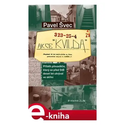 Akce Kvilda - Pavel Švec