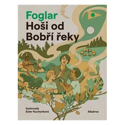 Hoši od Bobří řeky - Jaroslav Foglar