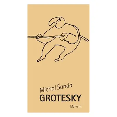 Grotesky - Michal Šanda