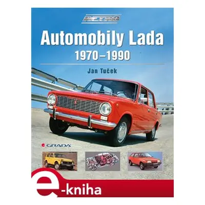 Automobily Lada 1970-1990 - Jan Tuček