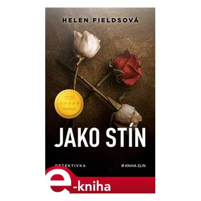 Jako stín - Helen Fieldsová