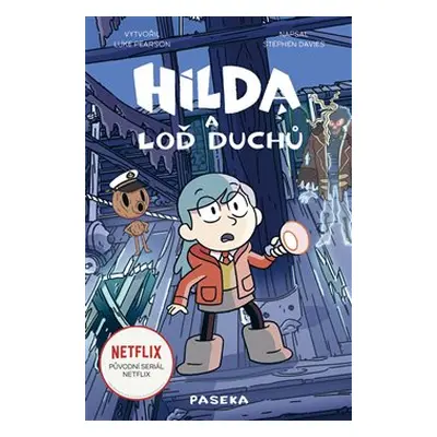 Hilda a loď duchů - Luke Pearson, Stephen Davies