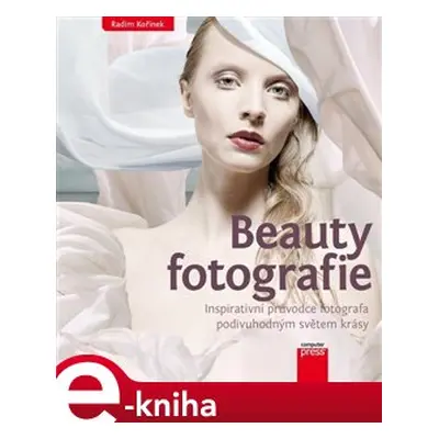 Beauty fotografie - Radim Kořínek