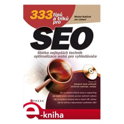 333 tipů a triků pro SEO - Michal Kubíček, Jan Linhart