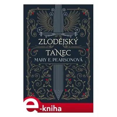 Zlodějský tanec - Mary E. Pearsonová