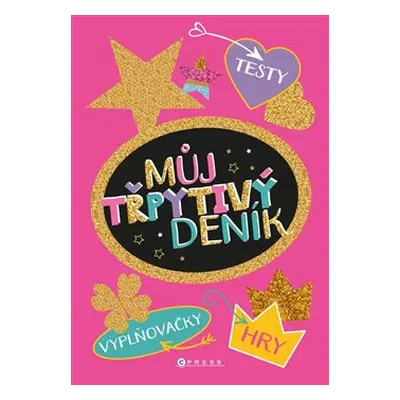 Můj třpytivý deník - Jitka Saniová