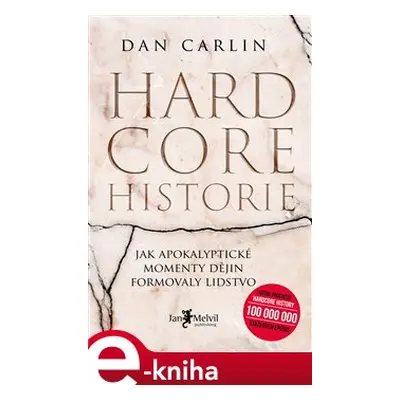 Hardcore historie - Dan Carlin