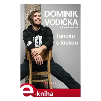 Tančím s láskou - Jana Karasová, Dominik Vodička