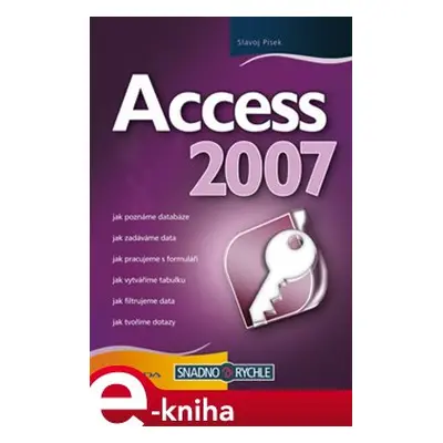 Access 2007 - Slavoj Písek