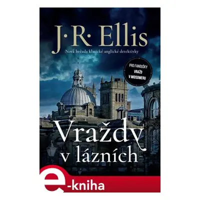 Vraždy v lázních - J.R. Ellis