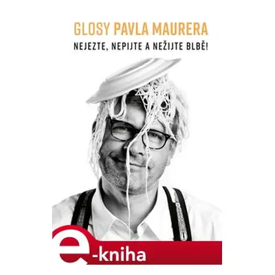 Glosy Pavla Maurera - Pavel Maurer