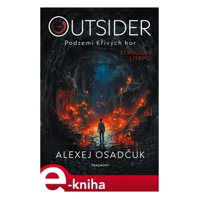 Outsider – Podzemí Křivých hor - Alexej Osadčuk