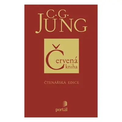 Červená kniha - čtenářská edice - Carl Gustav Jung, Sonu Shamdasani, John Peck, Mark Kyburz