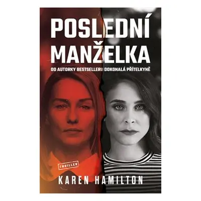 Poslední manželka - Karen Hamiltonová