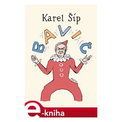 Bavič - Karel Šíp