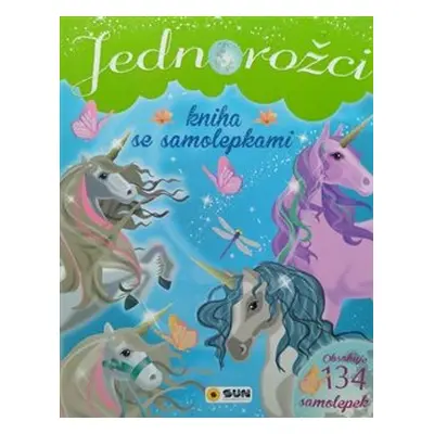 Jednorožci - kniha se samolepkami