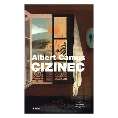 Cizinec - Albert Camus