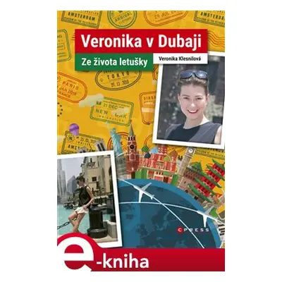 Veronika v Dubaji - Veronika Klesnilová