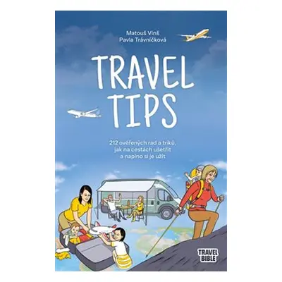 Travel Tips - Matouš Vinš, Pavla Trávníčková