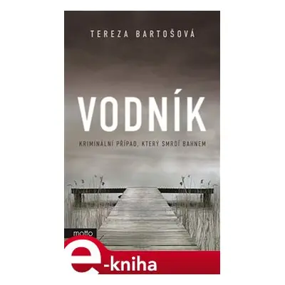 Vodník - Tereza Bartošová