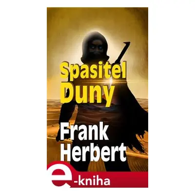 Spasitel Duny - Frank Herbert