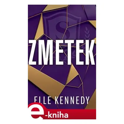 Zmetek - Elle Kennedy