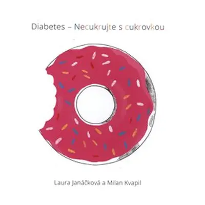 Mladá fronta a. s. Diabetes - Necukrujte s cukrovkou