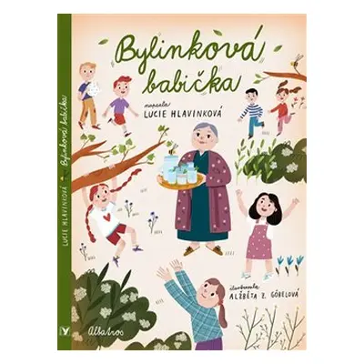 Bylinková babička - Lucie Hlavinková