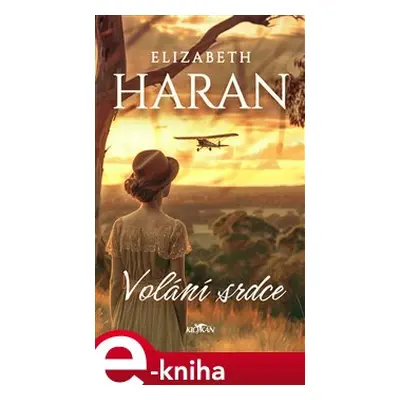 Volání srdce - Elizabeth Haran