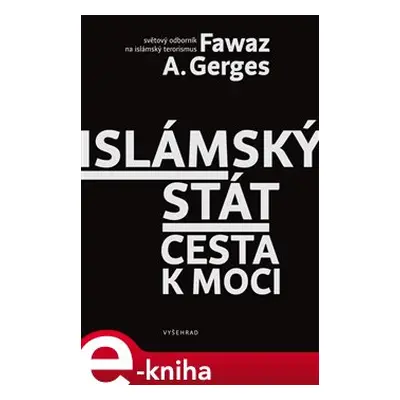 Islámský stát - Gerges A. Fawaz