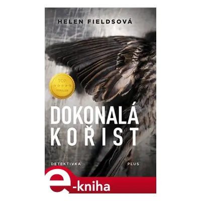 Dokonalá kořist - Helen Fieldsová