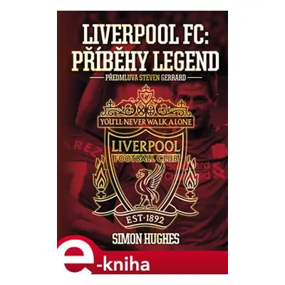 Liverpool FC: Příběhy legend - Simon Hughes