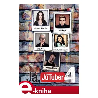 Já, JůTuber 4 - kolektiv autorů