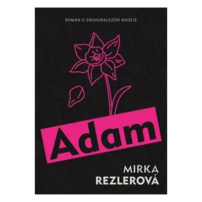 Adam - Mirka Rezlerová