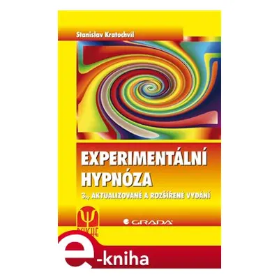 Experimentální hypnóza - Stanislav Kratochvíl