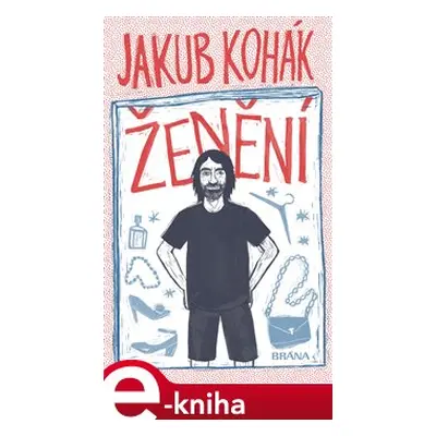 Ženění - Jakub Kohák