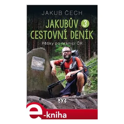 Jakubův cestovní deník 3 - Jakub Čech