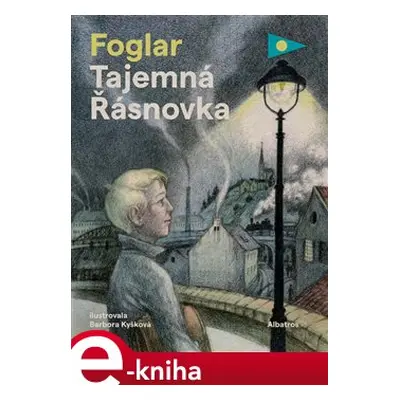 Tajemná Řásnovka - Jaroslav Foglar