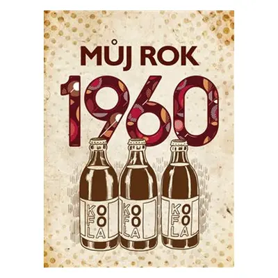 Můj rok 1960 - Martin Ježek