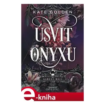 Úsvit Onyxu - Kate Golden