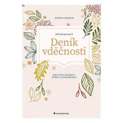 Pětiminutový deník vděčnosti - Sophia Godkin