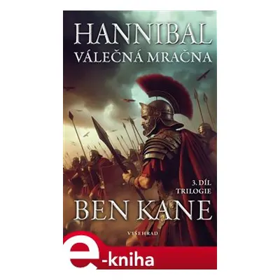 Hannibal: Válečná mračna - Ben Kane