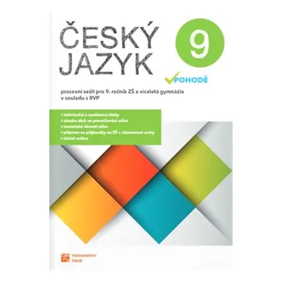 Český jazyk v pohodě 9 – pracovní sešit