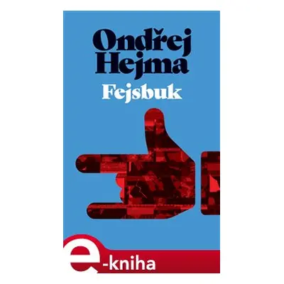 Fejsbuk - Ondřej Hejma