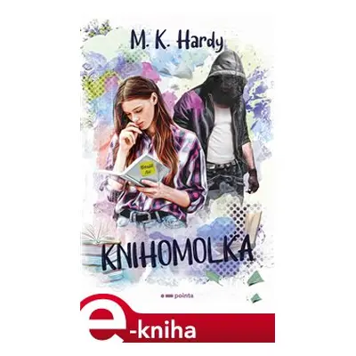 Knihomolka - M. K. Hardy