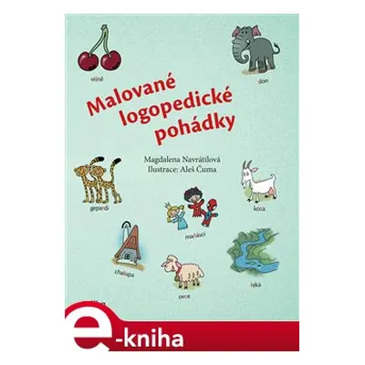 Malované logopedické pohádky - Magdalena Navrátilová