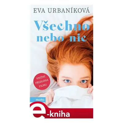 Všechno nebo nic - Eva Urbaníková