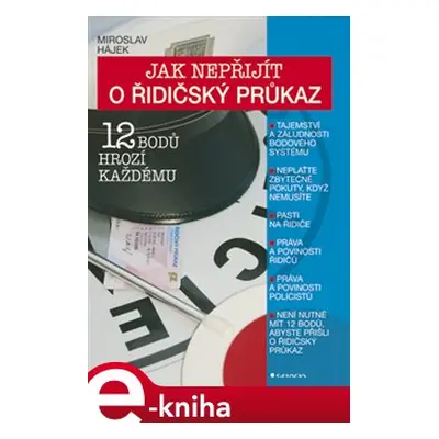 Jak nepřijít o řidičský průkaz - Miroslav Hájek